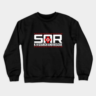 K-9 Search and Rescue Crewneck Sweatshirt